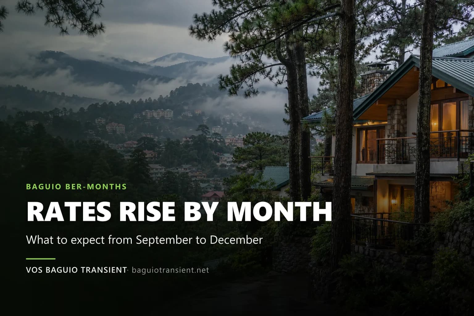 Baguio Transient Rates During the Ber Months: What to Expect from September to December