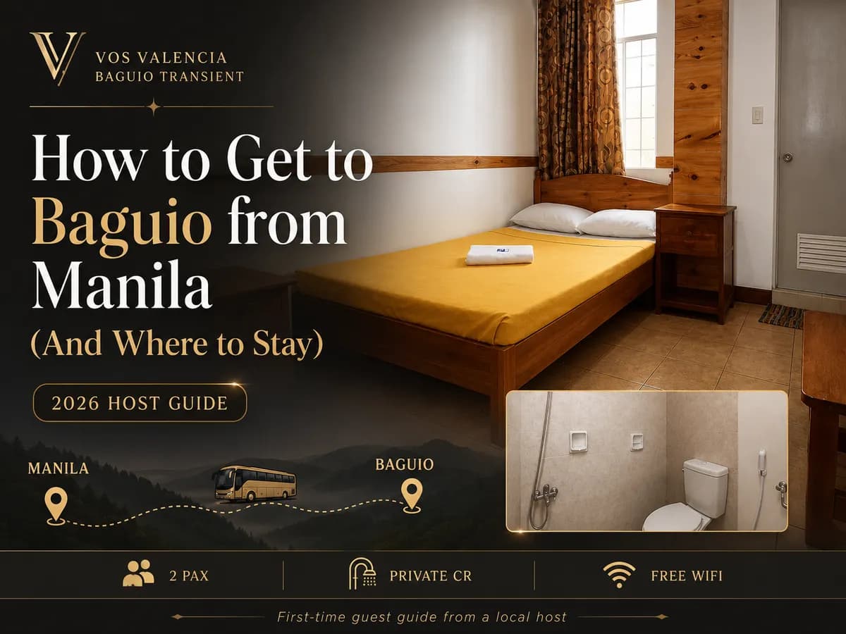 How to Get to Baguio from Manila (And Where to Stay) — 2026 Host Guide