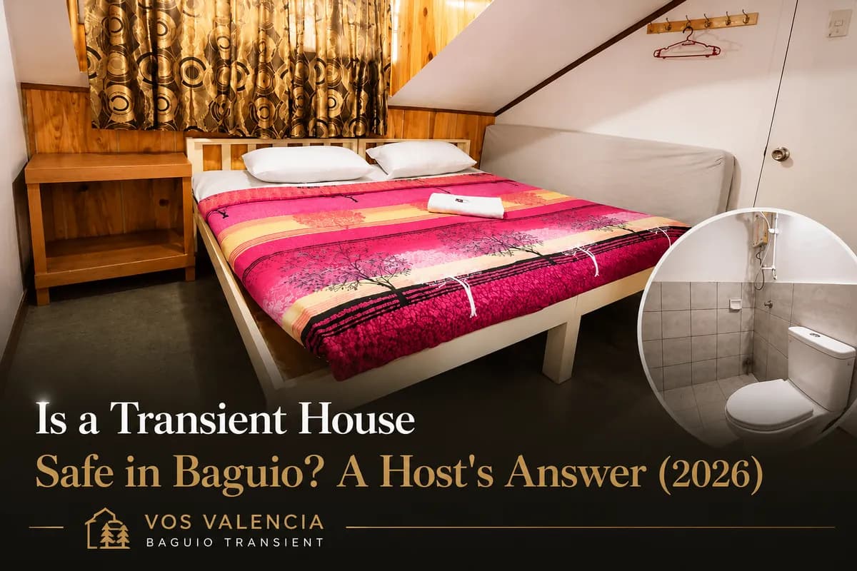 Is a Transient House Safe in Baguio? A Host's Answer (2026)