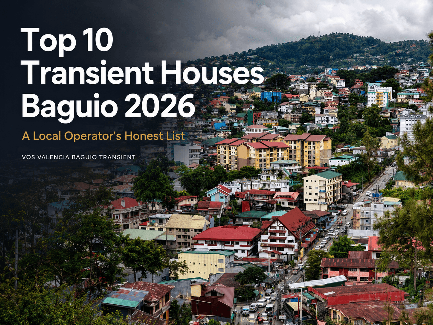 Top 10 Transient Houses Baguio 2026: A Local Operator's Honest List
