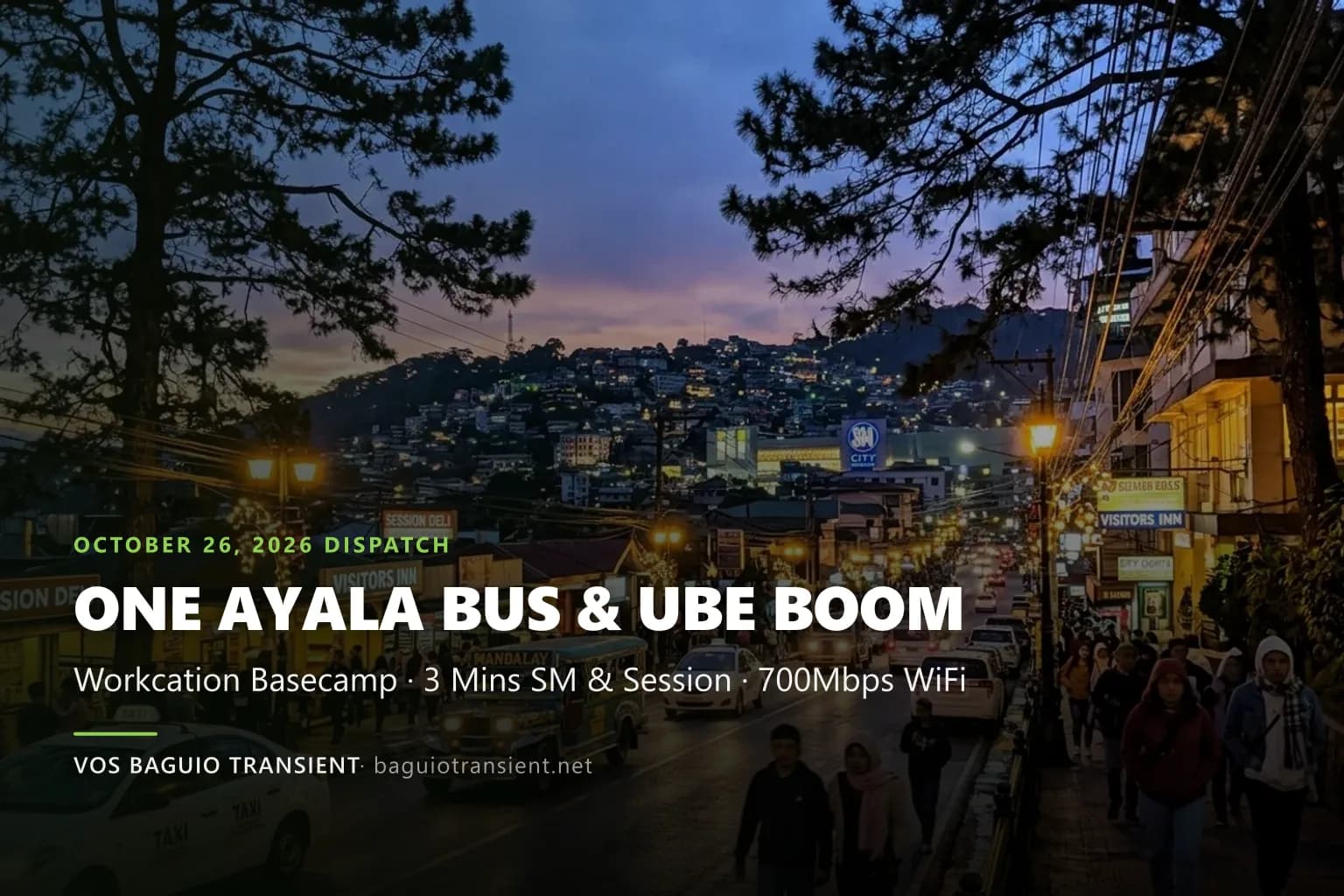 The "Biglaan" Workcation & Insider's Baguio Dispatch (Oct 26, 2026): One Ayala Makati Direct Buses, The $34M Ube Boom, Sacred Ibaloi Rituals & Your 700Mbps Basecamp 3 Mins from SM & Session