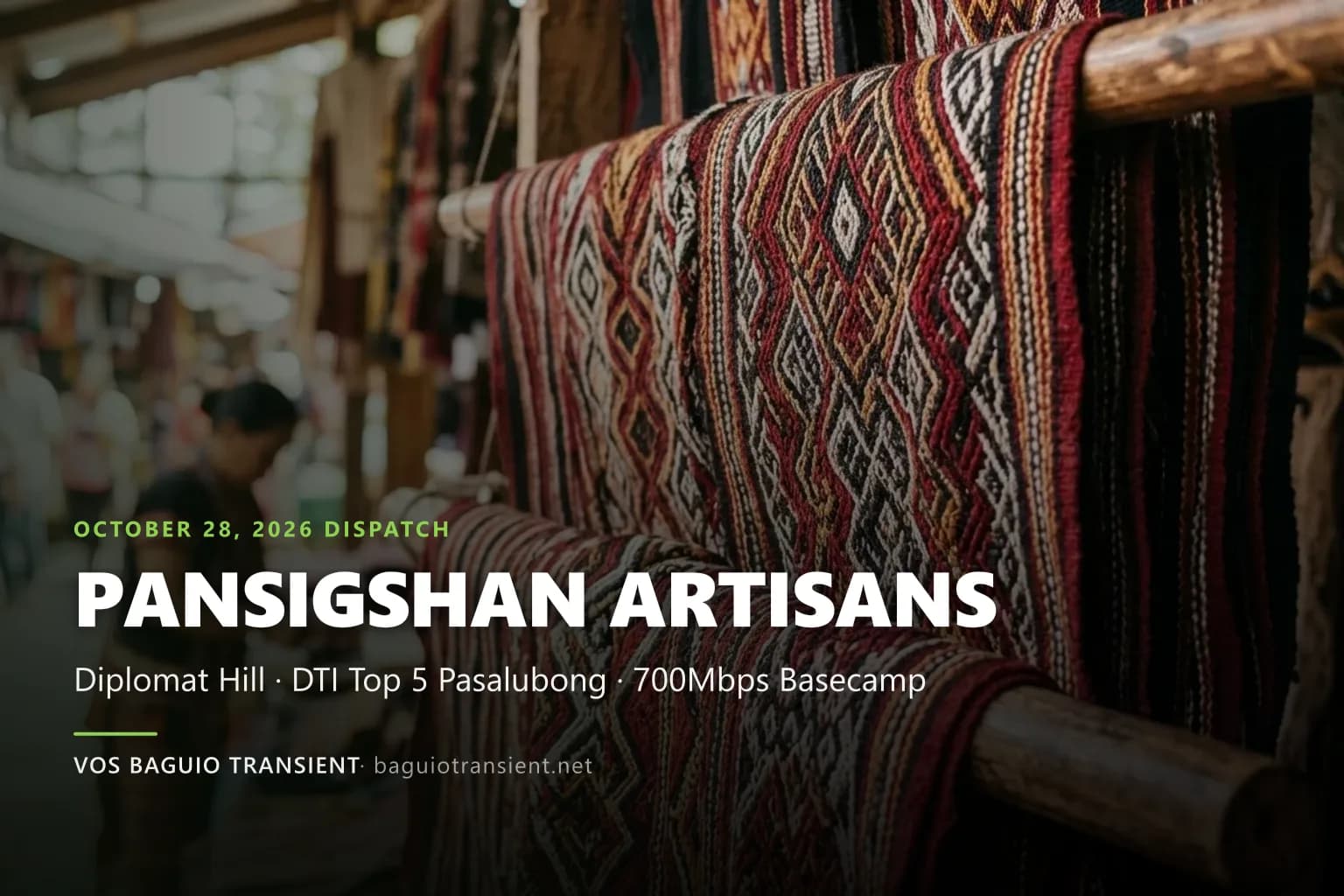 Inside Diplomat Hotel's New "Pansigshan Artisans Village," DTI's Top 5 Creative Pasalubong & The Burnham Defy Half-Marathon (Oct 28, 2026 Baguio Tourism Dispatch): Why Our 700Mbps Hub 3 Mins from SM & Session Wins Every Time